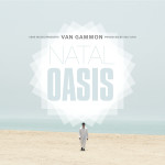 Van Gammon "NATAL OASIS" DESIGNED BY Van Gammon